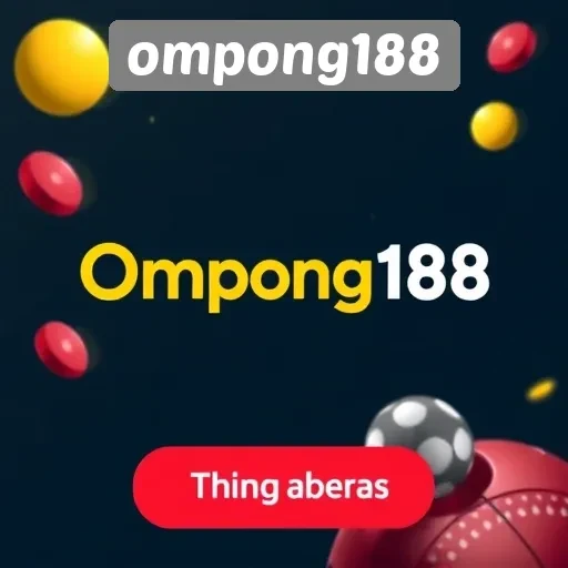 Mengenal Ompong188 Sebagai Platform Game Terpercaya